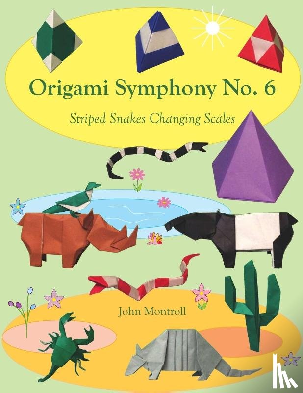 Montroll, John - Origami Symphony No. 6