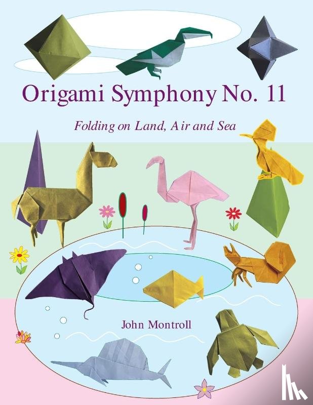 Montroll, John - Origami Symphony No. 11