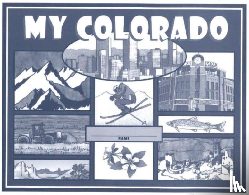 Borg, Mary, Virden, William - My Colorado
