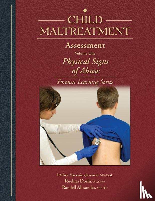 Esernio-Jenssen, Debra, Doshi, Ruchita, Alexander, Randell - Child Maltreatment Assessment, Volume 1