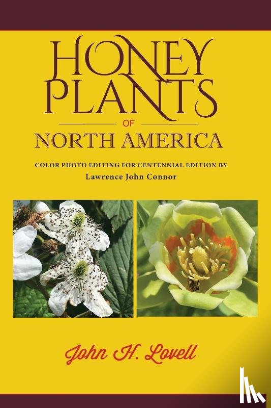 Lovell, John H. - Honey Plants of North America (North of Mexico)