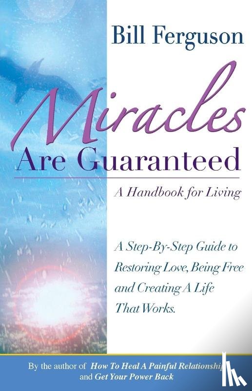 Ferguson, Bill - Miracles Are Guaranteed