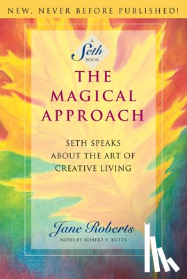 Roberts, Jane - MAGICAL APPROACH