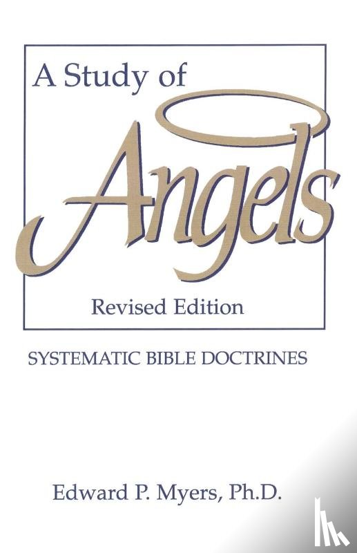 Myers, Edward P. - A Study of Angels