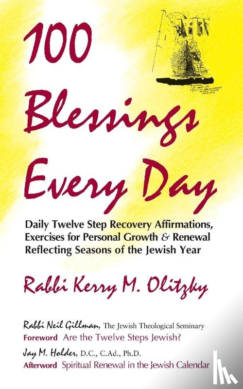 Olitzky, Kerry M. (Rabbi Kerry M. Olitzky) - One Hundred Blessings Every Day
