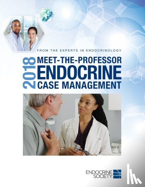  - 2018 Meet-the-Professor Endocrine Case Management