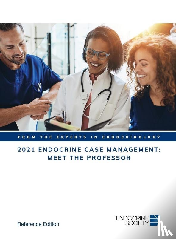  - 2021 Endocrine Case Management: Meet the Professor