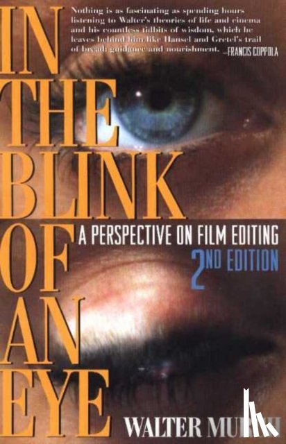 Murch, Walter - In the Blink of An Eye