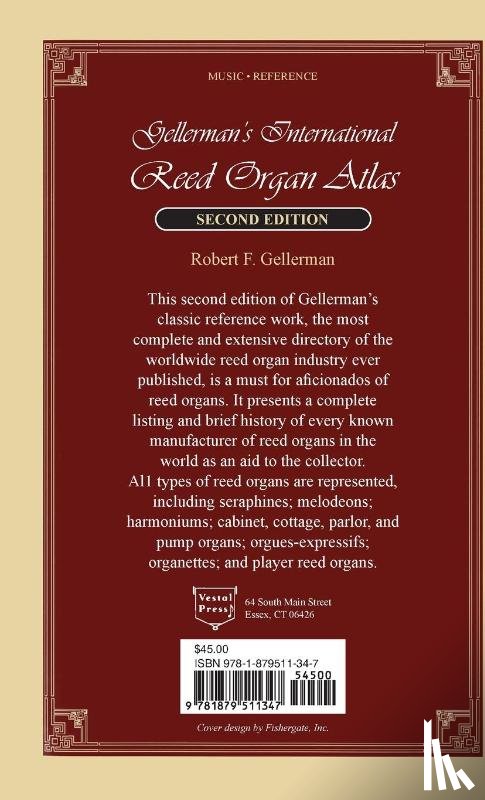 Gellerman, Robert F. - Gellerman's International Reed Organ Atlas