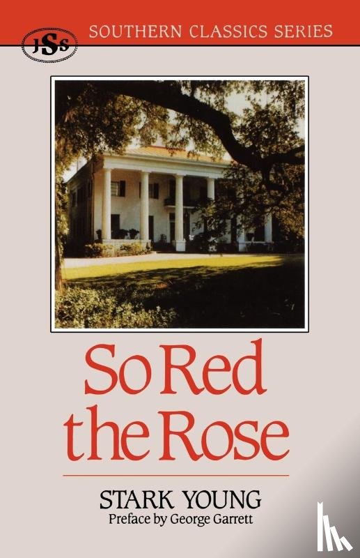 Young, Stark - So Red the Rose