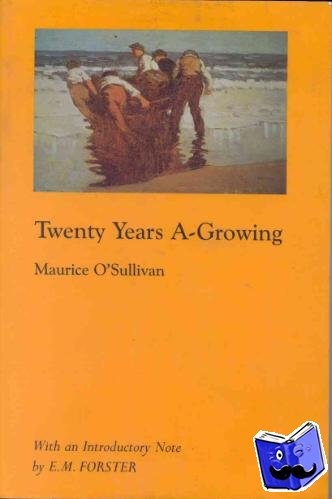 O'Sullivanan, Maurice - Twenty Years A-Growing
