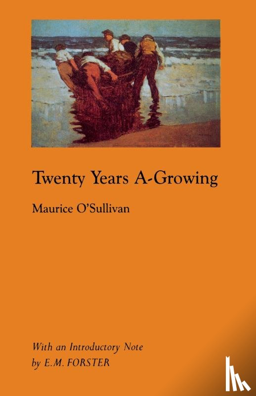 O'Sullivanan, Maurice - Twenty Years A-Growing