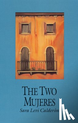 Levi Calderón, Sara - The Two Mujeres