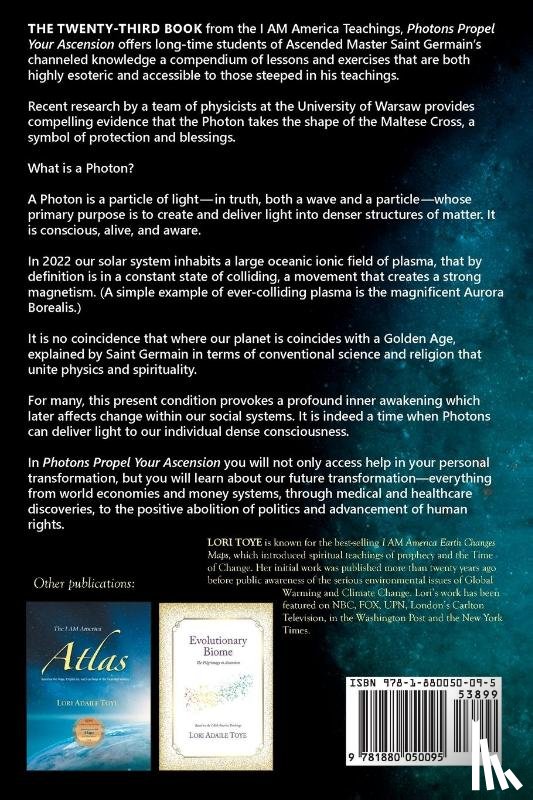 Toye, Lori Adaile - Photons Propel Your Ascension