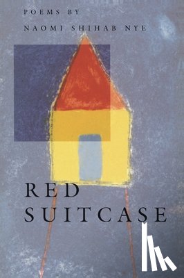 Nye, Naomi Shihab - Red Suitcase