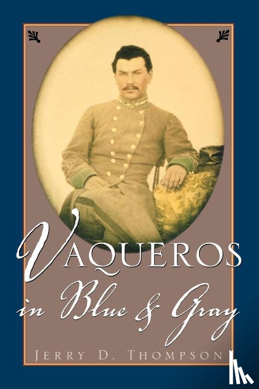Thompson, Jerry - Vaqueros in Blue and Gray