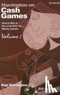 Robertie, Bill, Harrington, Dan - Robertie, B: Harrington on Cash Games