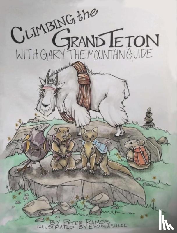 Ramos, Peter, Ashlee, Erin - Climbing The Grand Teton