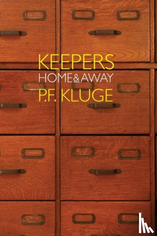 Kluge, P F - Keepers
