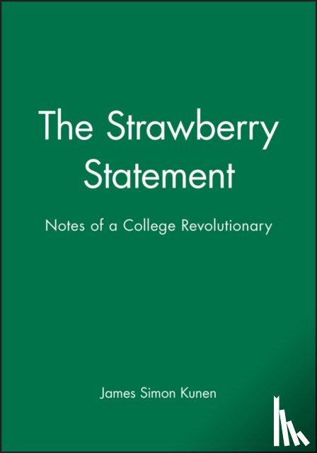 Kunen, James Simon - The Strawberry Statement