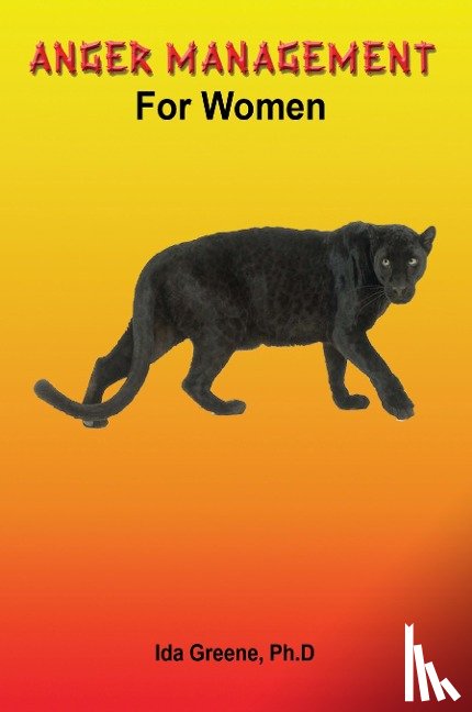 Greene, Ph D Ida - Anger Management Skills for Women