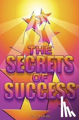 Greene, Ph D Ida - Secrets Of Sucess