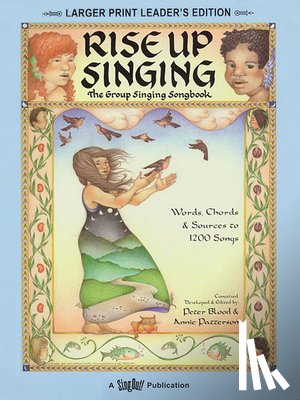 Hal Leonard Corp - Rise Up Singing: The Group Singing Songbook