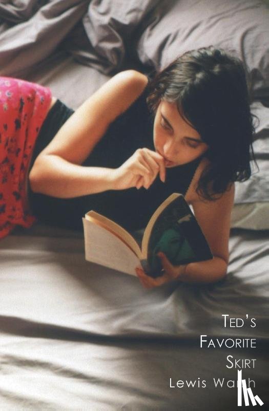 Warsh, Lewis - Ted's Favorite Skirt