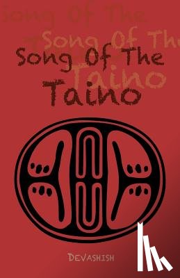 Acosta, Devashish Donald - Song of the Taino