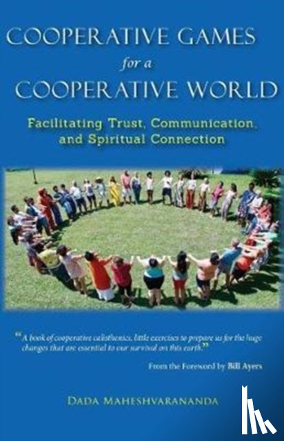 Maheshvarananda, Dada - Cooperative Games for a Cooperative World