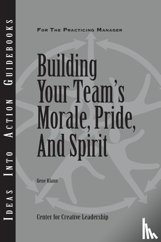 Klann, Gene - BUILDING YOUR TEAMS MORALE PRI