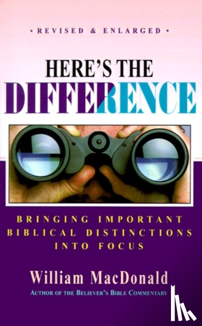 MacDonald, William - Here's the Difference
