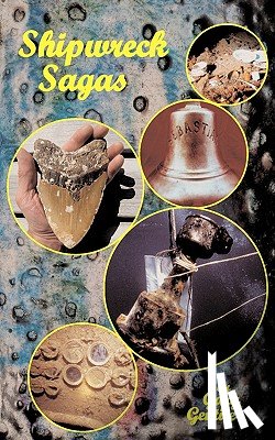 Gentile, Gary - Shipwreck Sagas