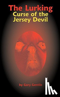 Gentile, Gary - The Lurking