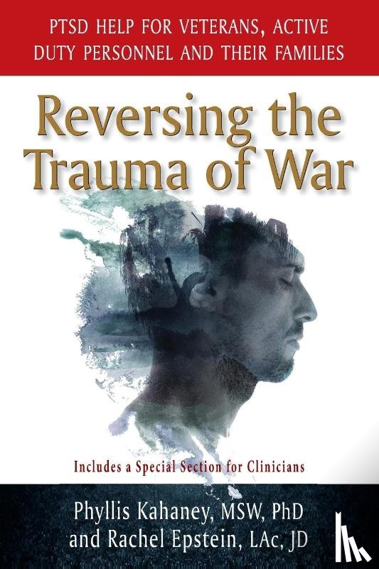 Kahaney, Phyllis, Epstein, Rachel - Reversing the Trauma of War