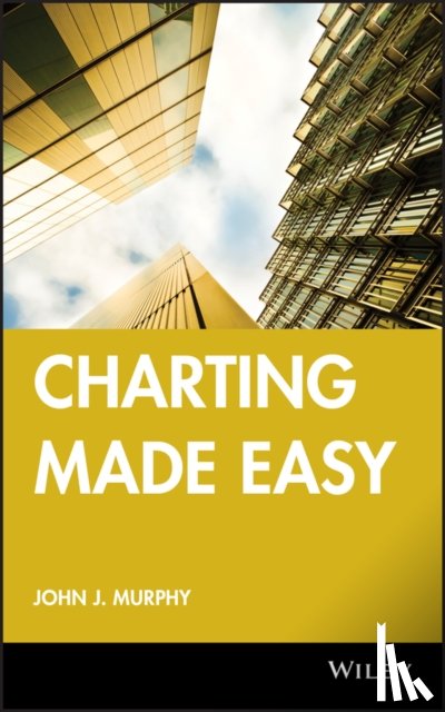 Murphy, John J. (Fordham University - Charting Made Easy
