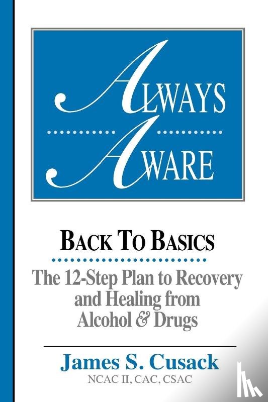 James S. Cusack - Always Aware