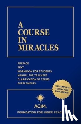 - A Course in Miracles: Combined Volume