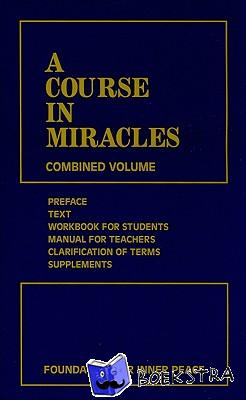 Foundation for Inner Peace - A Course in Miracles