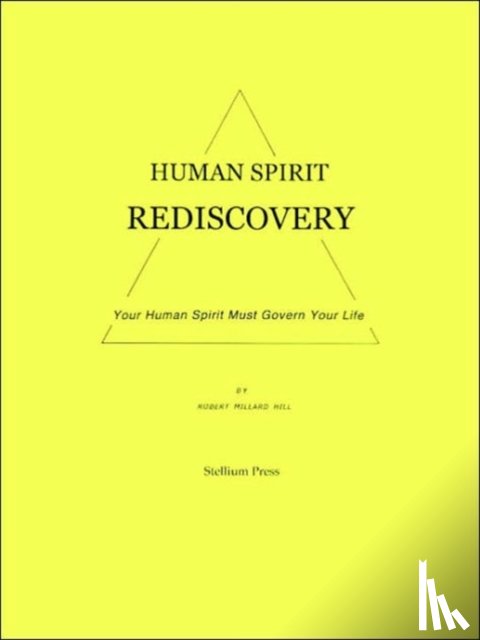 Hill, Robert Millard - Human Spirit Rediscovery