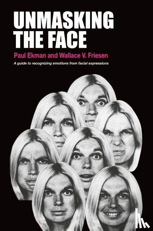 Ekman - Unmasking the Face