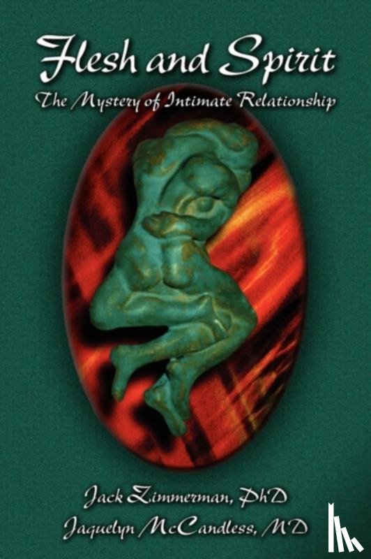 Zimmerman, Jack - Flesh and Spirit