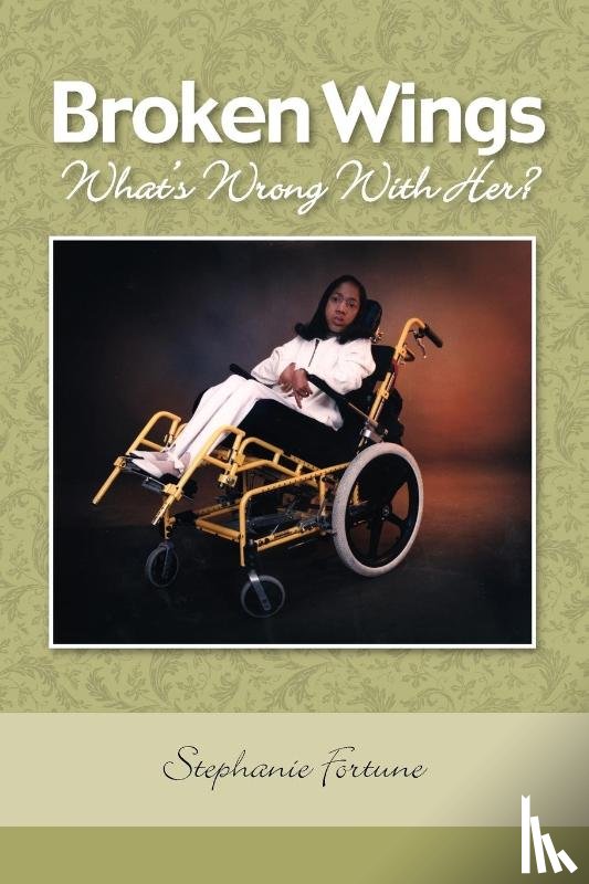 Fortune, Stephanie E - Broken Wings