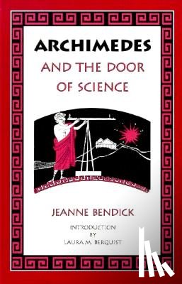 Bendick, Jeanne - Archimedes & the Door of Science