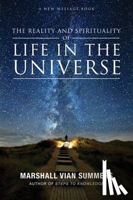 Summers, Marshall Vian - Life in the Universe