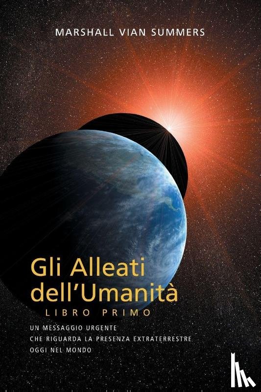 Summers, Marshall Vian - GLI ALLEATI DELL'UMANITA LIBRO PRIMO (AH1 in Italian)