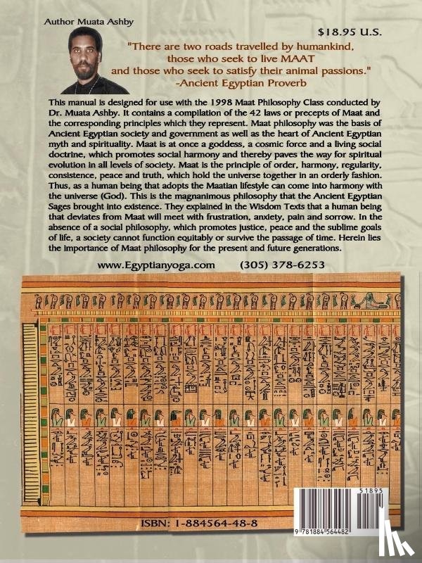 Ashby, Muata - The Forty Two Precepts of Maat, the Philosophy of Righteous Action and the Ancient Egyptian Wisdom Texts