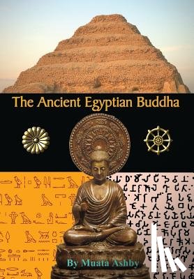 Ashby, Muata - The Ancient Egyptian Buddha