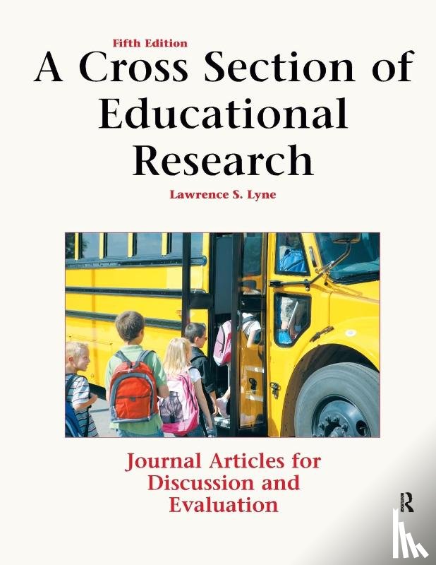Lyne, Lawrence - A Cross Section of Educational Research