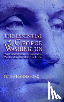 Hannaford, Peter - Essential George Washington (PB)